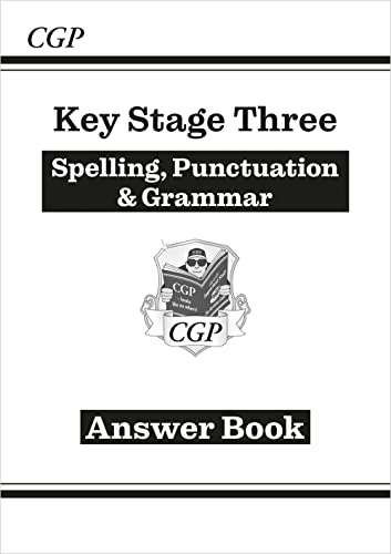 New KS3 Spelling, Punctuation & Grammar Answers (for Workbook) (CGP KS3 Workbooks)